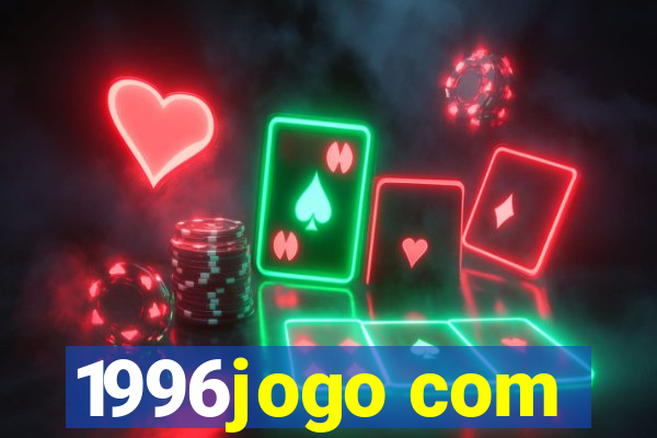 1996jogo com